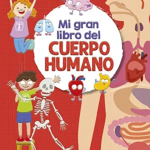 MI GRAN LIBRO DEL CUERPO HUMANO GUADAL 2026