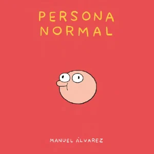 Persona Normal Álvarez, Manuel 2022
