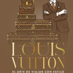 Louis Vuitton. El arte de viajar con estilo Megan Hess 2026