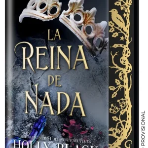 La reina de nada (EDICIÓN ESPECIAL LIMITADA) Black, Holly 2025