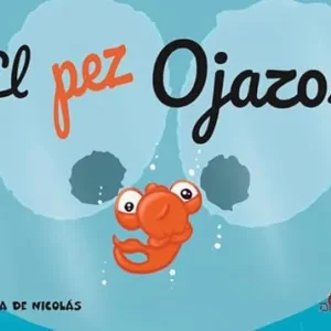 El pez Ojazos de Nicolás Cascales, Luisa 2024