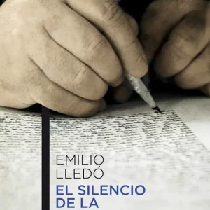El silencio de la escritura Emilio Lledó 2011