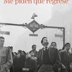 Me piden que regrese Trapiello, Andrés 2025