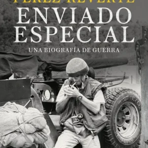 Enviado especial Perez-reverte, Arturo 2026
