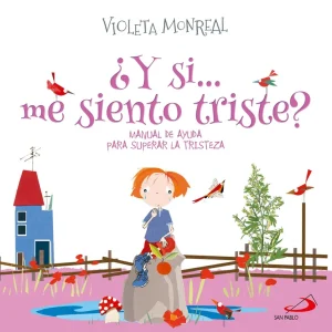 ¿Y SI...ME SIENTO TRISTE? MONREAL, VIOLETA 2026