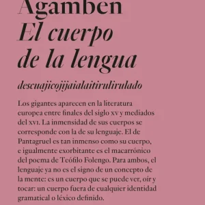 EL CUERPO DE LA LENGUA Agamben, Giorgio 2026