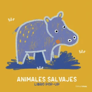 Animales salvajes. Libro pop-up Anaïs Chambel 2026