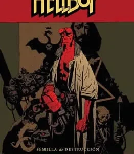 Hellboy, 1 Semilla Destrucción Mignola, Mike 2004