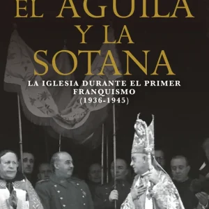 El águila y la sotana 2026