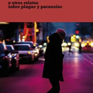 ANTIVIRUS Y OTROS RELATOS SOBRE PLAGAS Y PARANOIAS BARRUECO, JOSE ANGEL 2025