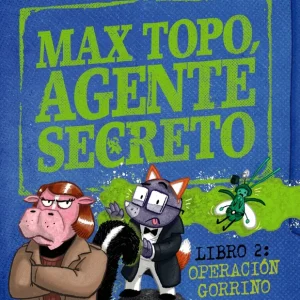 Max Topo, agente secreto 2: Operación Gorrino Foley, James 2025