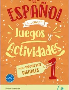 EL ESPAÑOL CON JUEGOS Y ACTIVIDADES VV.AA 2023