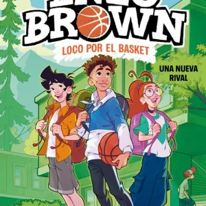 Enzo Brown: loco por el basket 4 - Una nueva rival Pablo Lolaso 2026