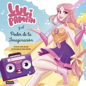 Luli Pampín y el poder de la imaginación Pampín, Luli 2021