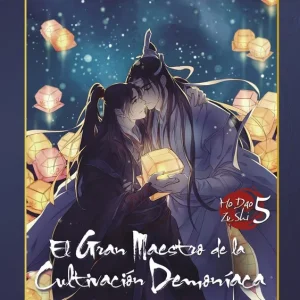 EL GRAN MAESTRO DE LA CULTIVACION DEMONIACA 05. NOVELA ED. ESPECIAL MO XIANG TONG XIU 2025