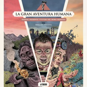 La gran aventura humana 2026