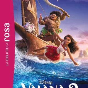 La Biblioteca rosa. Vaiana, 2 Sophie Koechlin 2026