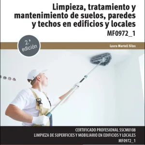 Limpieza, tratamiento y mantenimiento de suelos, paredes y techos en edificios y locales MARTELL SILES, LAURA 2025