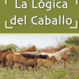 Lógica del caballo, La Rees, Lucy 2012