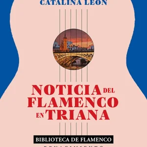 Noticia del flamenco en Triana Catalina León 2026