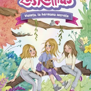 Las Ratitas 12. Violeta, la hermana secreta Las Ratitas 2024