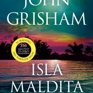 Isla maldita (Camino Island 3) Grisham, John 2025