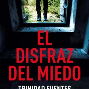 El disfraz del miedo Fuentes, Trinidad 2025