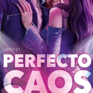 Perfecto caos (Amores Caóticos 1) Zeliri 2025
