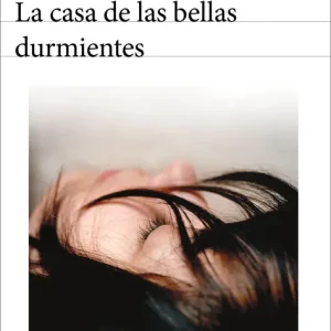 La casa de las bellas durmientes Yasunari Kawabata 2026