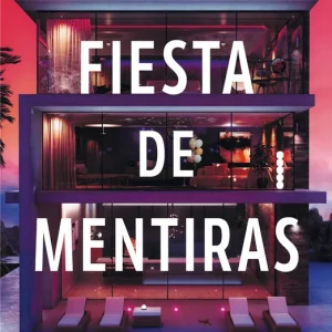 Fiesta de mentiras Cox, Kelsey 2025