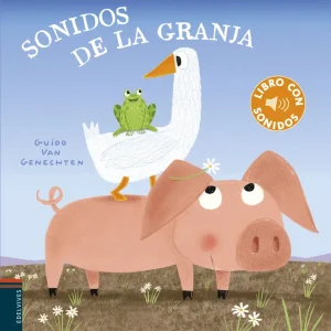 SONIDOS DE LA GRANJA Van Genechten, Guido 2019