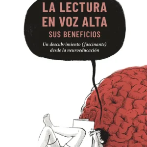 La lectura en voz alta: sus beneficios Bueno, David 2023