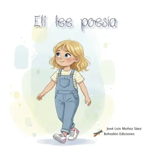 Eli lee poesia Muñoz Saez, Jose Luis 2026