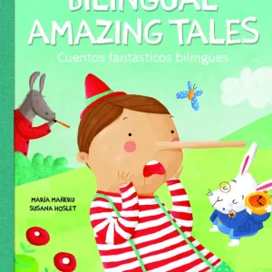 Bilingual Amazing Tales/Cuentos Fantásticos Bilingües Mañeru Cámara, María 2025