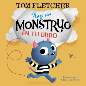 HAY UN MONSTRUO EN TU LIBRO Fletcher, Tom 2018
