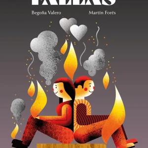 Un cuento mágico sobre las fallas Valero, Begoña 2025