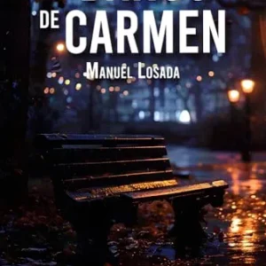 EL BANCO DE CARMEN LOSADA, MANUEL 2025
