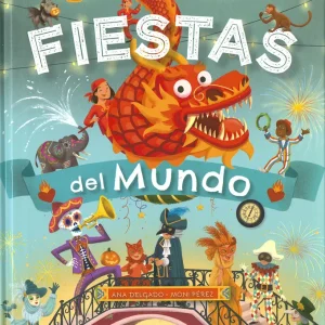 Fiestas del mundo Delgado Nares, Ana 2022