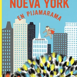 Nueva York en Pijamarama Leblond, Michael 2025