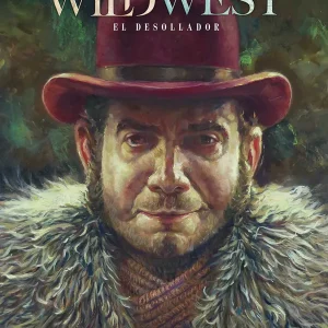 WILD WEST 02. EL DESOLLADOR THIERRY GLORIS 2025