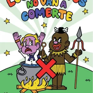 Los negritos no van a comerte:cuaderno de actividades Don Julio 2024