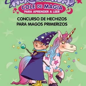 Abracadabra, Cole de Magia para aprender a leer, 9. Concurso de hechizos para magos primerizos Fernández, Bárbara 2025
