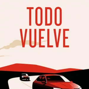 Todo vuelve (Edición especial limitada) (Todo arde 2) Gómez-Jurado, Juan 2025