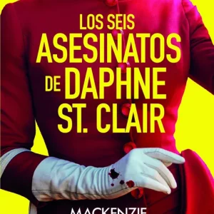 Los seis asesinatos de Daphne St. Clair MacKenzie Common 2026