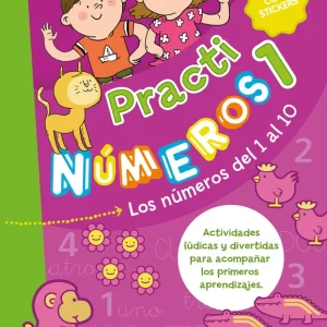 Practi Números 1: Los números del 1 al 10 AA.VV. 2025
