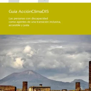 Guía AcciónClimaDIS CERMI.ES (COMITE ESPAÑOL DE REPRESENTANTES DE PERS 2025