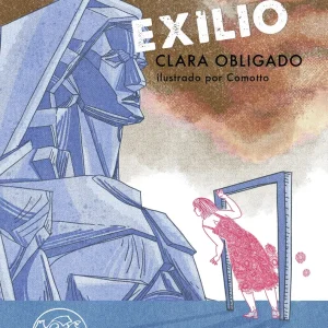 Exilio Clara Obligado 2026