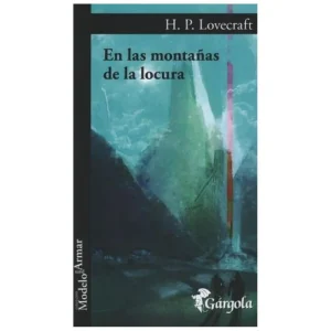 En las montañas de la locura Lovecraft, H. P.