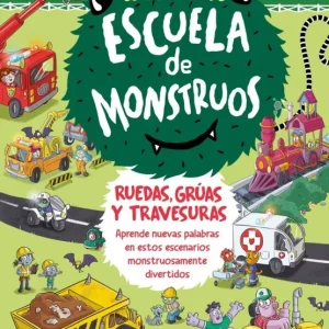 El Mundo de Escuela de Monstruos. Ruedas, vías y travesuras Rippin, Sally 2025