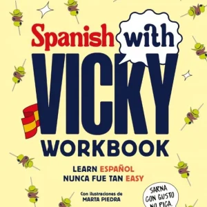 Spanish with Vicky: workbook Victoria CH 2026